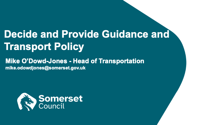 Decide and Provide Guidance & Transport Policy